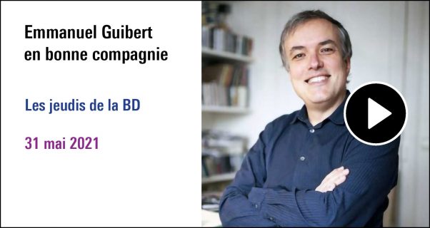 Visuel de la séance Emmanuel Guibert en bonne compagnie (31 mai 2022)