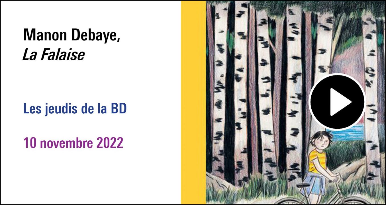 Visuel de la séance Manon Debaye, La Falaise (10 novembre 2022), à (re)découvrir sur le Replay