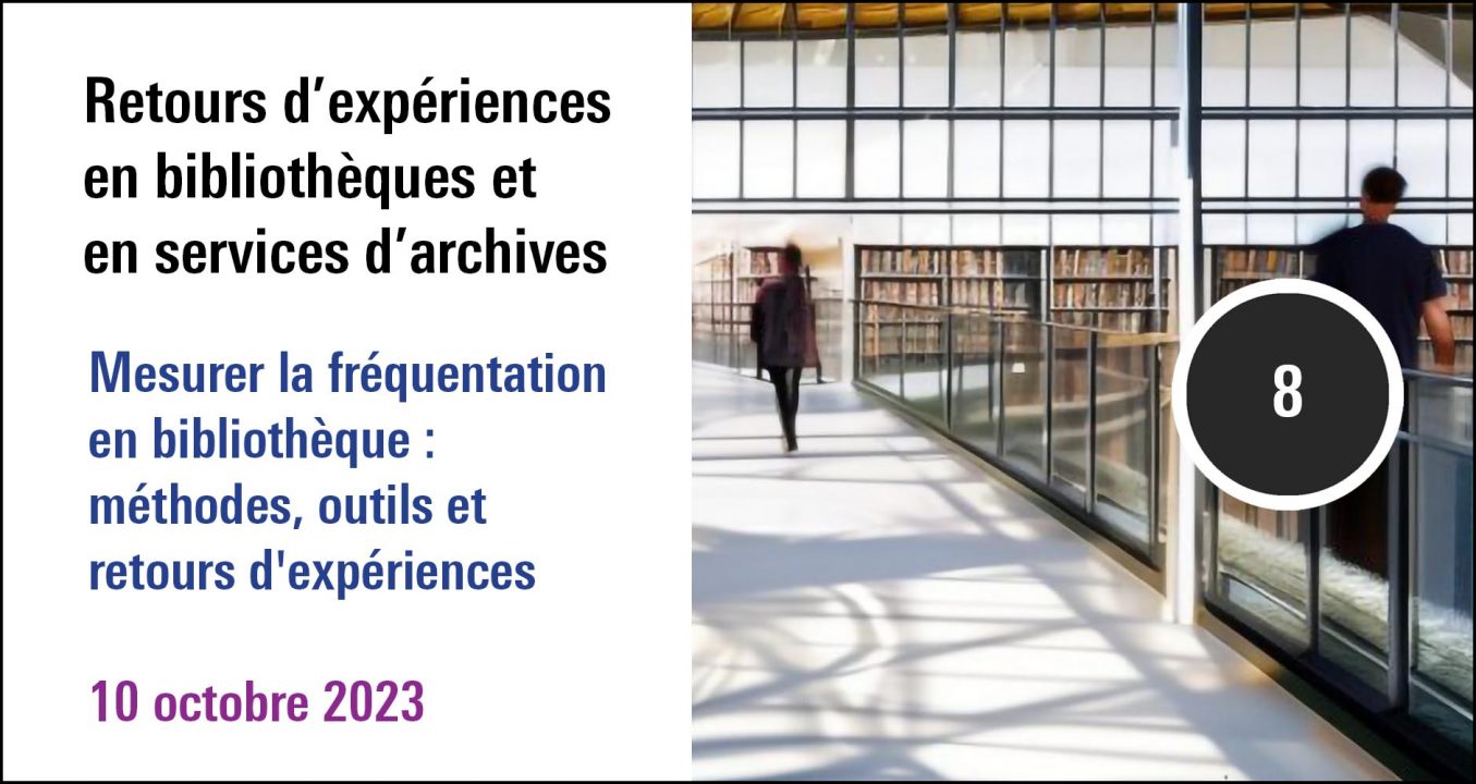 Visuel de la séance Retours d'expériences en bibliothèques et services d'archives (10 octobre 2023)